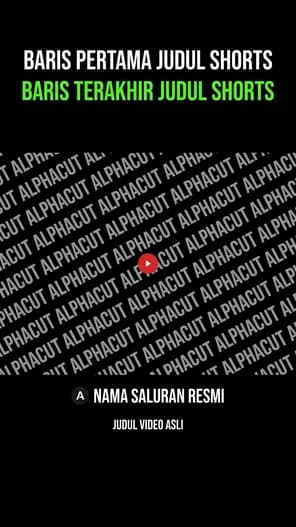 Template Shorts GreenLine - Gaya garis neon hijau